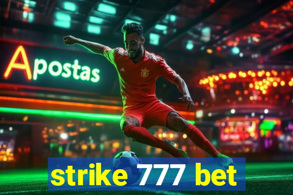 strike 777 bet